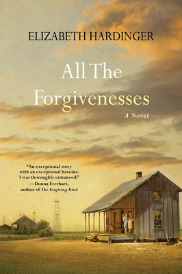 All the Forgivenesses 149672044X Book Cover