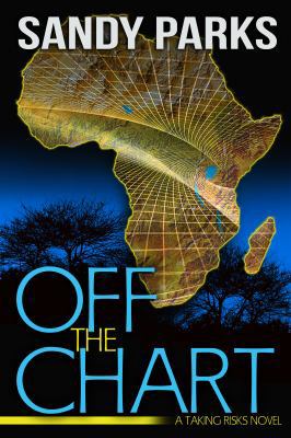 Off the Chart: A Taking Risks Novel 1941787150 Book Cover
