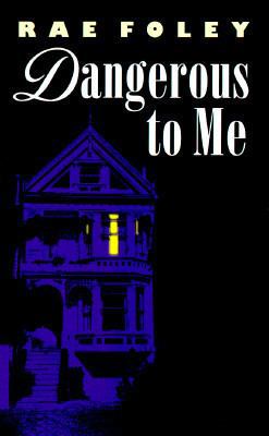 Dangerous to Me [Large Print] 0786205202 Book Cover