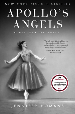 Apollo's Angels: A History of Ballet 0812968743 Book Cover