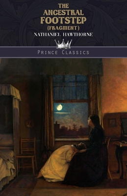 The Ancestral Footstep (fragment) 9390170362 Book Cover
