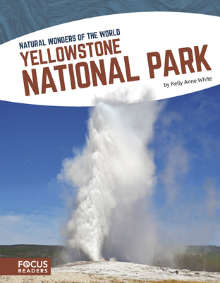 Yellowstone National Park 1635175909 Book Cover