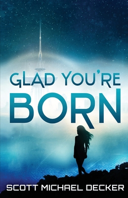 Glad You're Born 4867520497 Book Cover