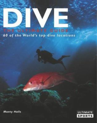Dive: The Ultimate Guide 0954519914 Book Cover