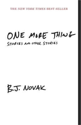 One More Thing: Stories and Other Stories 0804169780 Book Cover