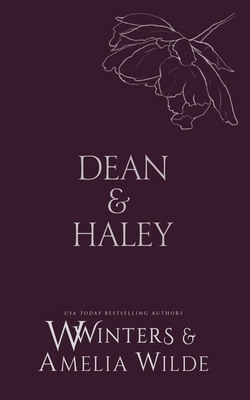 Dean & Haley: However You Want Me B0F1KZGL7C Book Cover