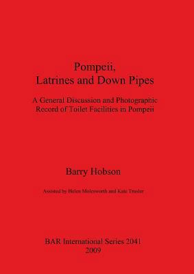 Pompeii, Latrines and Down Pipes 1407304682 Book Cover