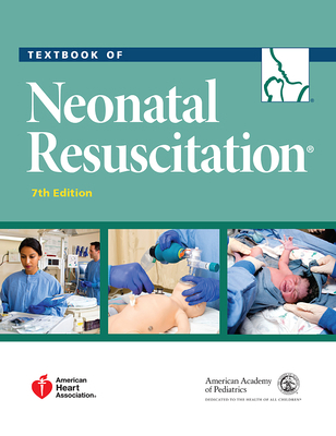 Textbook of Neonatal Resuscitation 1610020243 Book Cover