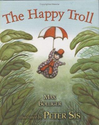 The Happy Troll 0805069828 Book Cover