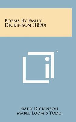 Poems by Emily Dickinson (1890) 1498155529 Book Cover