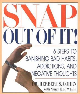 Snap Out Of It! 0871318962 Book Cover