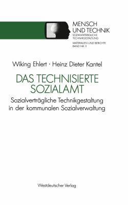 Das Technisierte Sozialamt: Sozialverträgliche ... [German] 3531122142 Book Cover