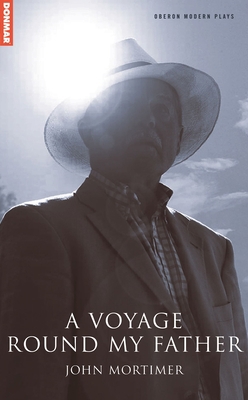 A Voyage Round My Father 184002657X Book Cover