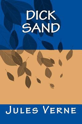Dick Sand 1535191147 Book Cover