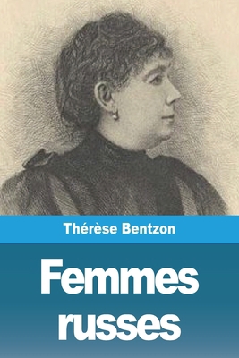 Femmes russes [French] 398881511X Book Cover