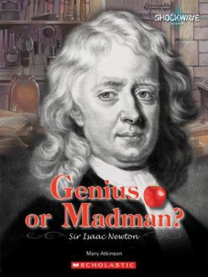 Genius or Madman?: Sir Isaac Newton 053117770X Book Cover