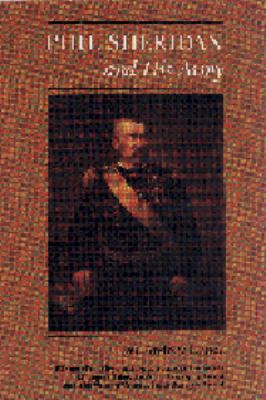 Phil Sheridan and His Army B002L4SKNW Book Cover