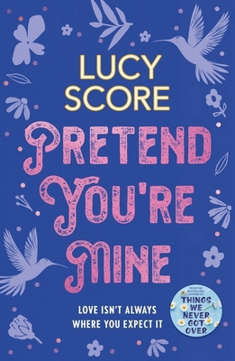 Pretend You're Mine: a fake dating small town l... 1399726773 Book Cover
