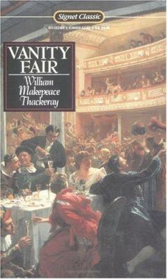Vanity Fair: A Novel Without a Hero 0451524896 Book Cover
