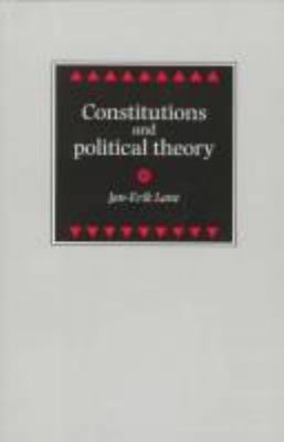 Constitutions and Political Theory 0719046483 Book Cover