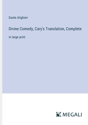 Divine Comedy, Cary's Translation, Complete: in... 3387007280 Book Cover