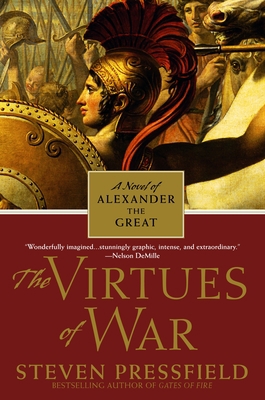 The Virtues of War: A Novel of Alexander the Great 0553382055 Book Cover