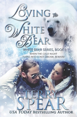 Loving the White Bear 1633110192 Book Cover