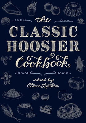 Classic Hoosier Cookbook 0253033438 Book Cover