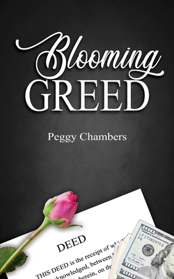 Blooming Greed 150924025X Book Cover
