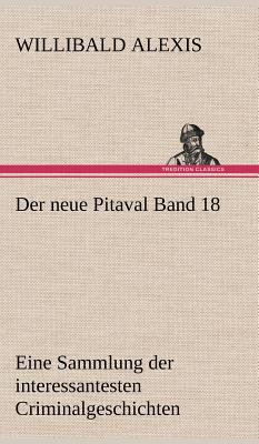 Der Neue Pitaval Band 18 [German] 3847242180 Book Cover