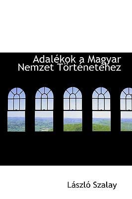 Adal Kok a Magyar Nemzet T Rt Net Hez 1110272022 Book Cover