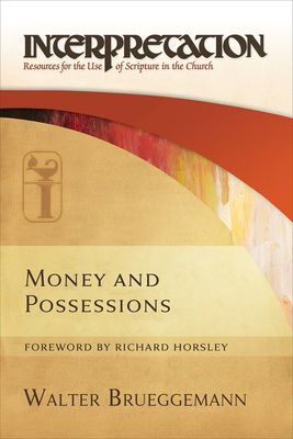 Money and Possessions: Interpretation: Resource... 0664233643 Book Cover