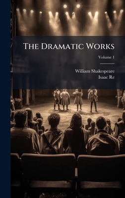 The Dramatic Works 1025042425 Book Cover