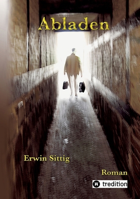 Abladen [German] 3384612981 Book Cover