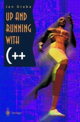 Up and Running with C++ 3540762345 Book Cover