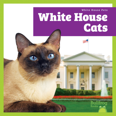 White House Cats B0FPGQVNNL Book Cover