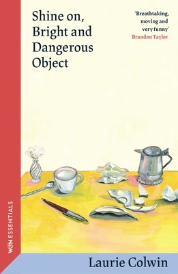Shine On, Bright and Dangerous Object 1399614452 Book Cover