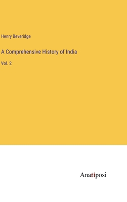 A Comprehensive History of India: Vol. 2 3382124130 Book Cover