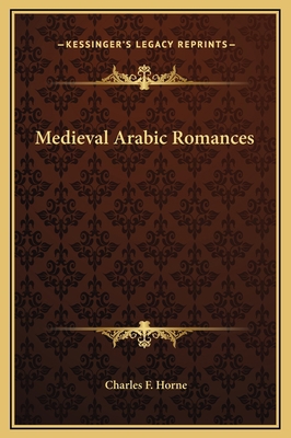 Medieval Arabic Romances 1169218997 Book Cover