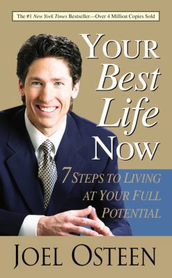 Your Best Life Now: 7 Steps to Living at Your F... 0892968346 Book Cover