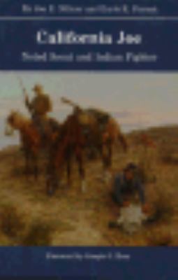 California Joe: Noted Scout and Indian Fighter 0803281501 Book Cover