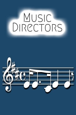 Music Directors: Lined Sheet Music Notebook & Wide Staff Blank Manuscript Paper | 6 Staves Per Page Notebook / Journal Gift, 100 Pages, 6x9, Notes  Cover, Matte Finish