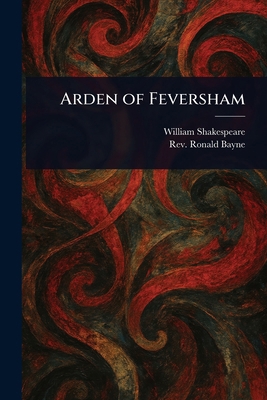 Arden of Feversham 1023351684 Book Cover