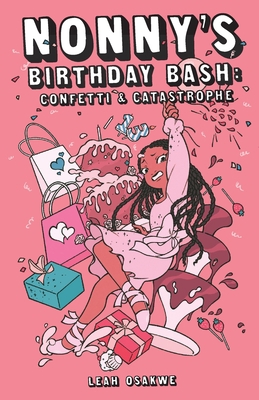 Nonny's Birthday Bash 1838257608 Book Cover