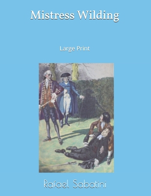 Mistress Wilding: Large Print 1691580163 Book Cover