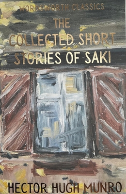 The Collected Short Stories of Saki 1853260711 Book Cover