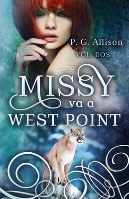 Missy va a West Point [Spanish] B08V948L6H Book Cover