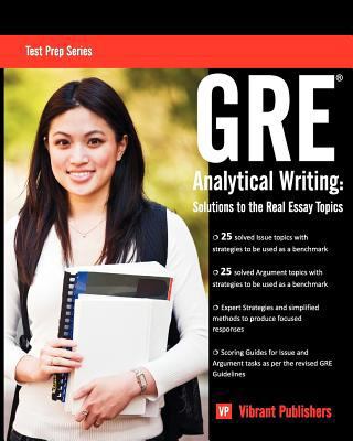 GRE Analytical Writing: Solutions to the Real E... 1466399570 Book Cover