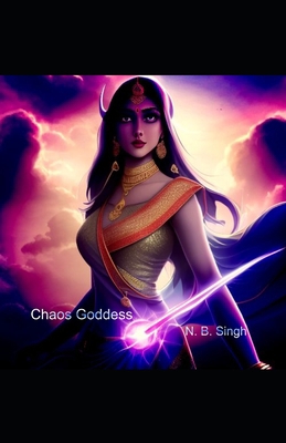Chaos Goddess - Part 1 B0C6NZHVNL Book Cover