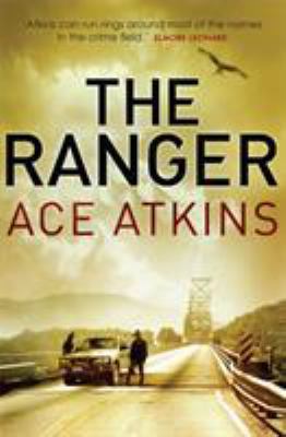 The Ranger (Quinn Colson) 147210031X Book Cover